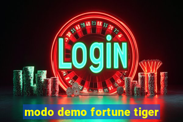 modo demo fortune tiger